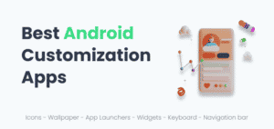 customize your android