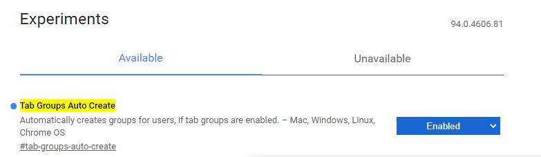 11 Most Useful Google Chrome Flags You Should Enable 3 tab groups auto create