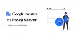 google translate proxy server