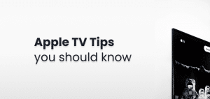 apple tv tips