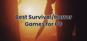 horror pc games