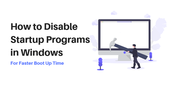 How to disable startup programs in windows